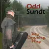 Odd Sundt - My Country Way